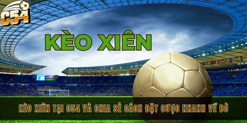 Kèo Xiên