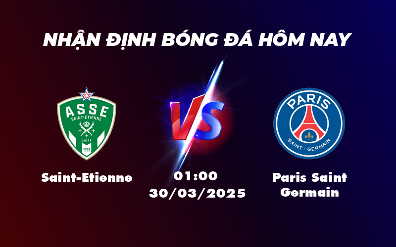 Soi kèo Saint-Etienne vs Paris Saint Germain Chướng ngại khó vượt qua 1 saint etienne paris saint germain 30 03 ligue 1