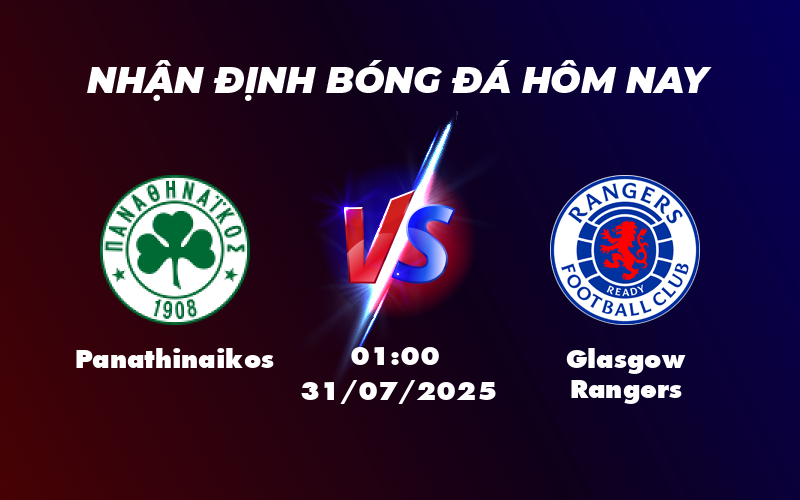 Soi kèo trận đấu giữa Panathinaikos và Glasgow Rangers Cuộc đối đầu cân tài cân sức tại Champions League 1 panathinaikos glasgow rangers 31 07 c1