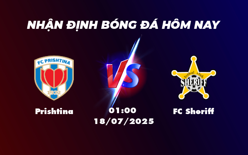 Nhận định soi kèo trận Prishtina vs FC Sheriff Chủ nhà gặp khó trước đối thủ vượt trội 1 prishtina fc sheriff 18 07 c2