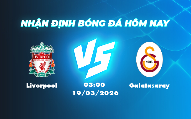 Phân tích soi kèo trận đấu Liverpool vs Galatasaray Cuộc chiến kịch tính tại Champions League 1 liverpool galatasaray 19 03 c1