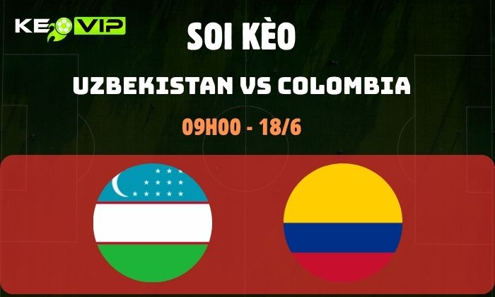 Uzbekistan vs Colombia